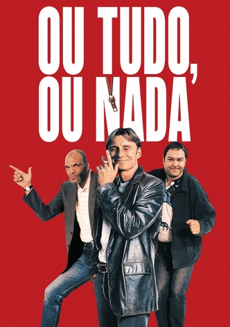 Ou Tudo ou Nada