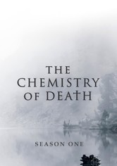 The Chemistry of Death - Season 1