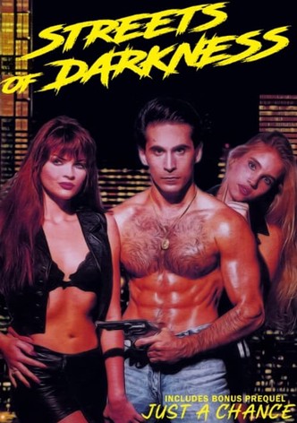 Streets of Darkness
