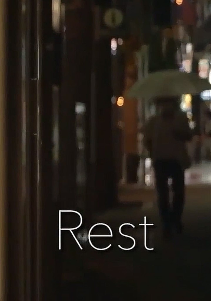 Rest