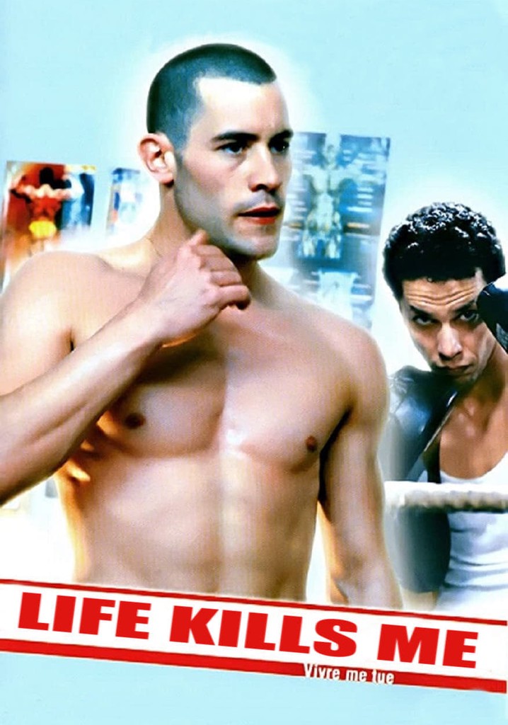 Life Kills Me