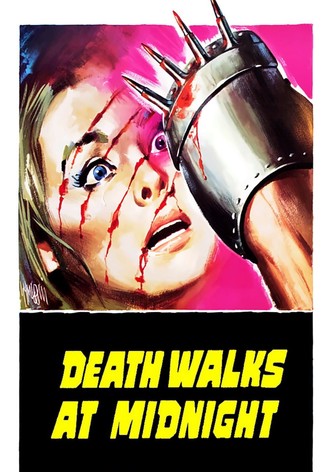 Death Walks at Midnight