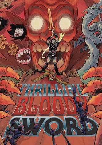 Thrilling Bloody Sword