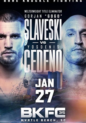 BKFC 35: Cedeno vs. Slaveski