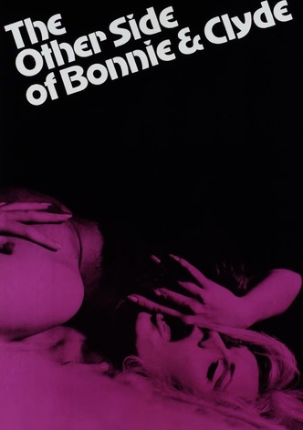 The Other Side of Bonnie and Clyde