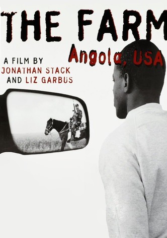 The Farm: Angola, USA