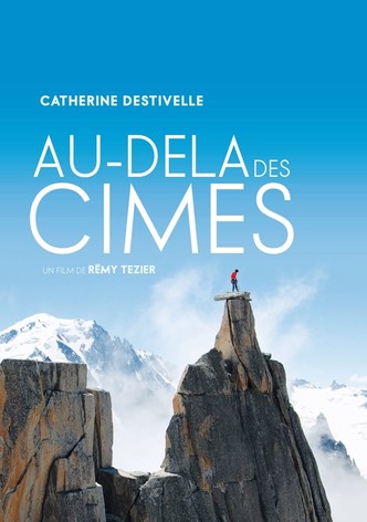 Au-Delà Des Cimes