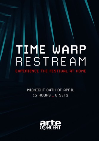 Time Warp - Restream (Part 1)