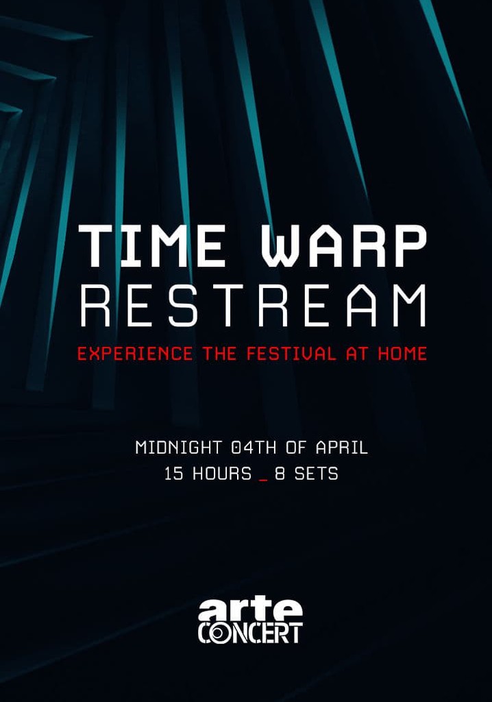 Time Warp - Restream (Part 2)
