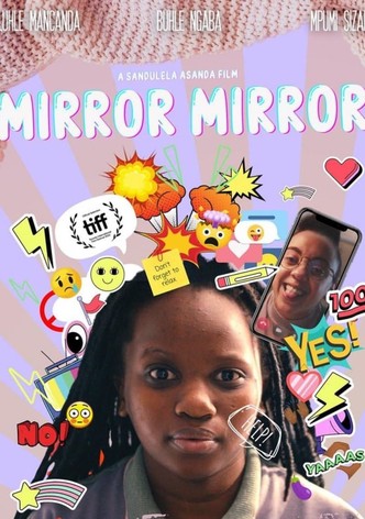 Mirror Mirror