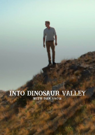 Into Dinosaur Valley with Dan Snow