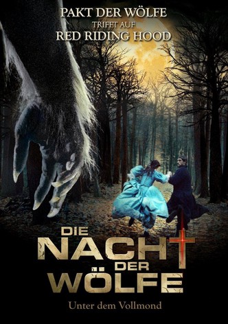 Die Nacht der Wölfe