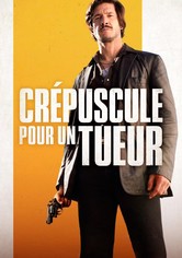 Crépuscule pour un tueur