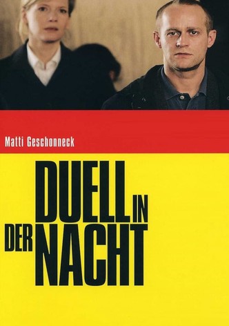 Duell in der Nacht