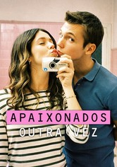 Apaixonados Outra Vez
