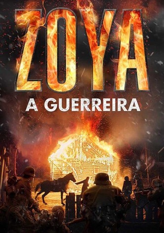 Zoya - A Guerreira