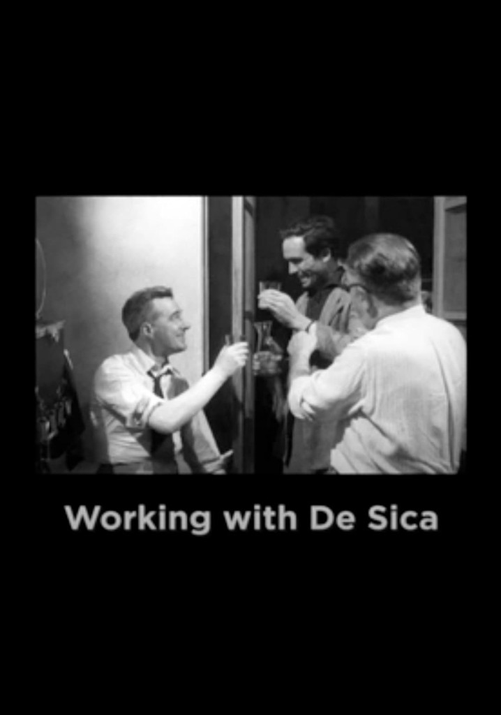 Working with De Sica