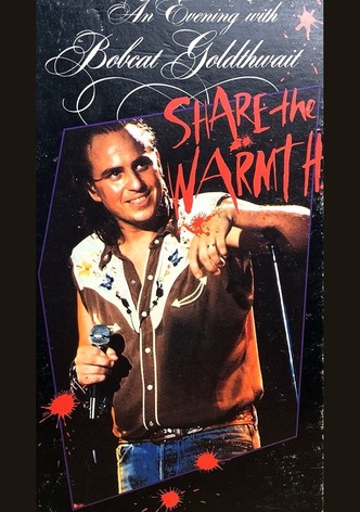 An Evening with Bobcat Goldthwait - Share the Warmth