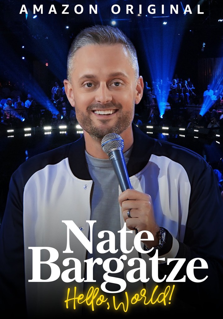 Nate Bargatze Hello World streaming online