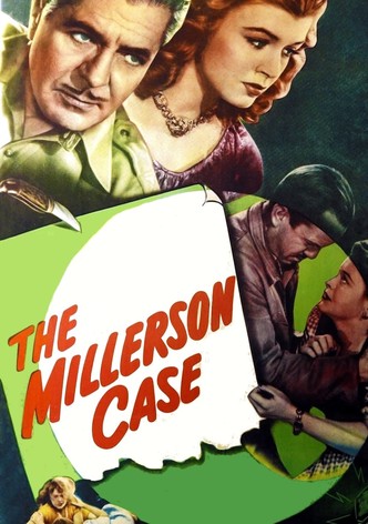 The Millerson Case
