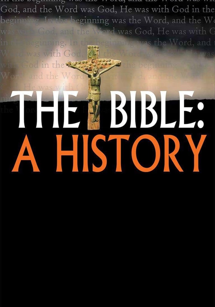 The Bible A History streaming tv show online