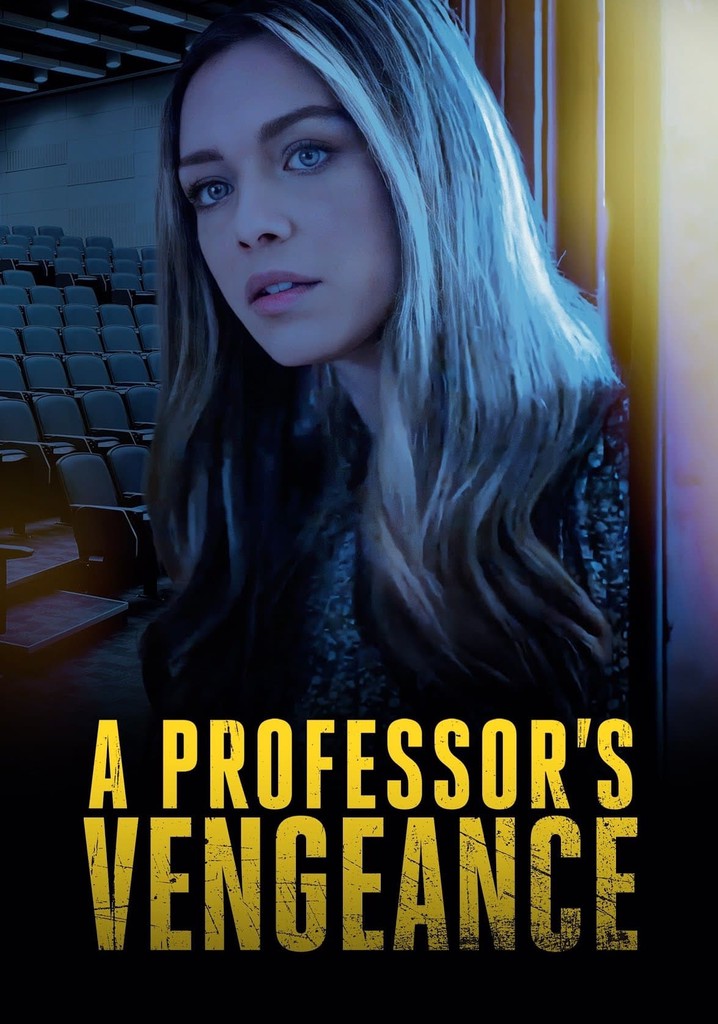 A Professor's Vengeance