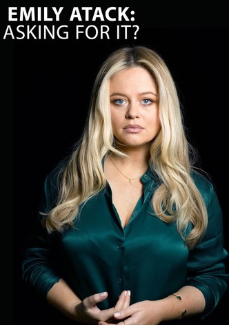Emily Atack: Asking For It?