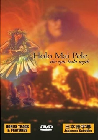 Holo Mai Pele