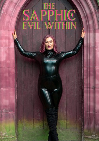 The Sapphic Evil Within