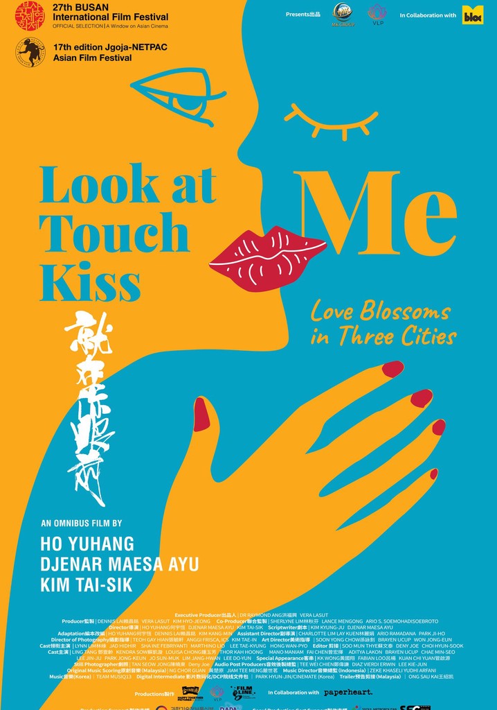 Look at Me, Touch Me, Kiss Me streaming online