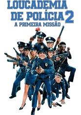 Academia de Polícia 2: A Primeira Missão