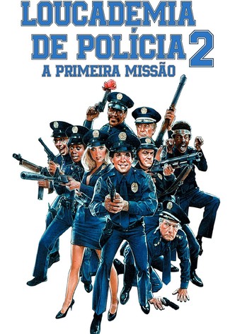 Academia de Polícia 2: A Primeira Missão