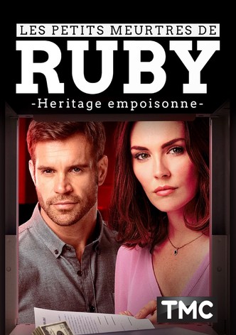 Les Petits Meurtres de Ruby : Héritage Empoisonné