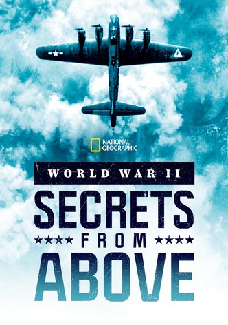 World War II: Secrets from Above - Season 3