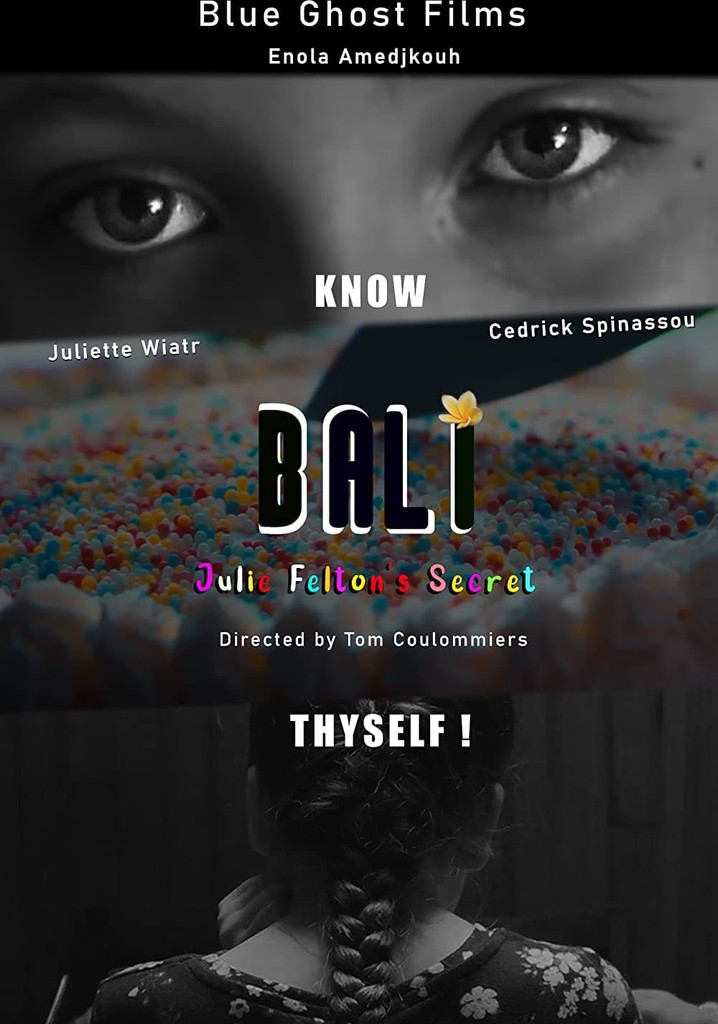 Bali - Le Secret de Julie Felton