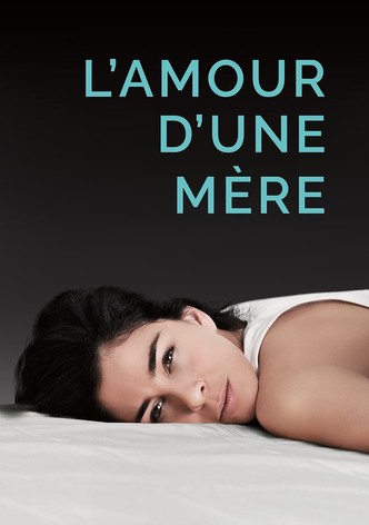 L'amour d'une mère