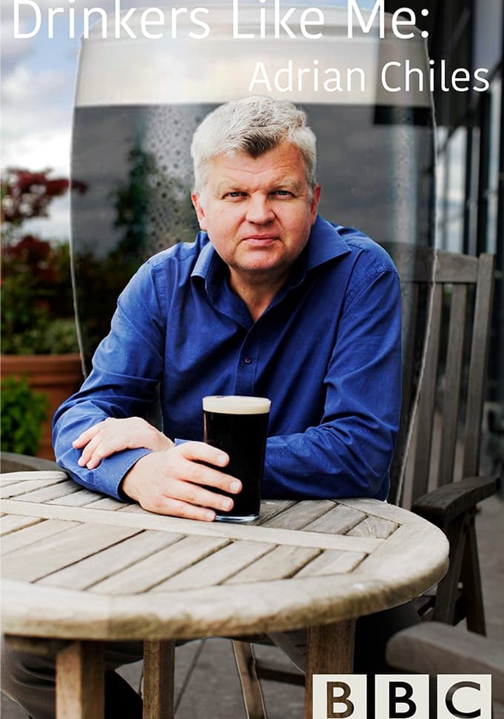 Drinkers Like Me: Adrian Chiles