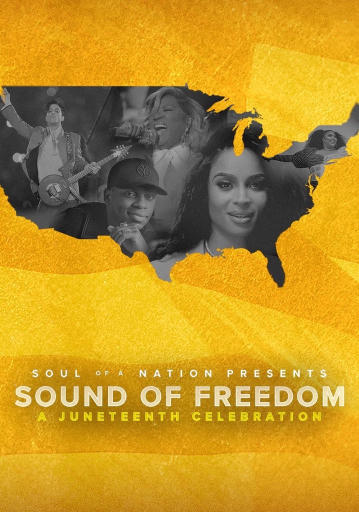 Soul of a Nation Presents: Sound of Freedom – A Juneteenth Celebration