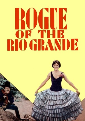 Rogue of the Rio Grande
