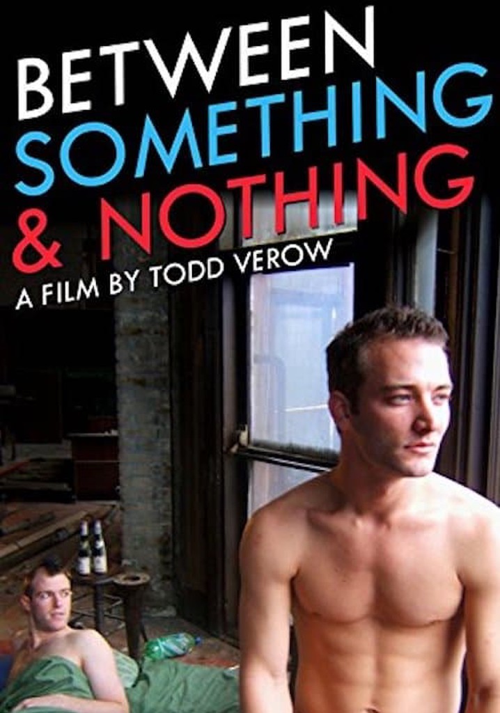 Between Something & Nothing