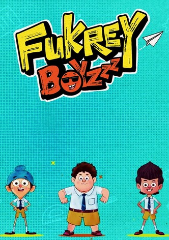Fukrey Boyzzz