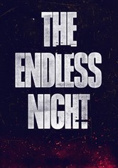 The Endless Night