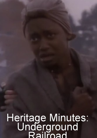 Heritage Minutes: Underground Railroad