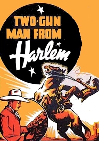 Two-Gun Man from Harlem