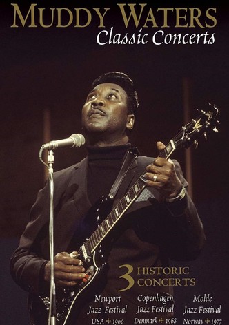 Muddy Waters Classic Concerts