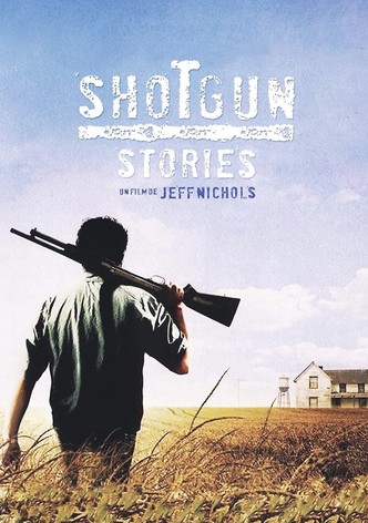 Shotgun Stories