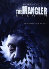 Stephen King's The Mangler Reborn