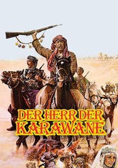 Der Herr der Karawane
