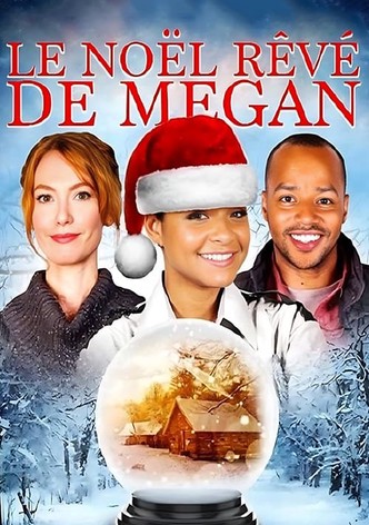 Le Noël rêvé de Megan