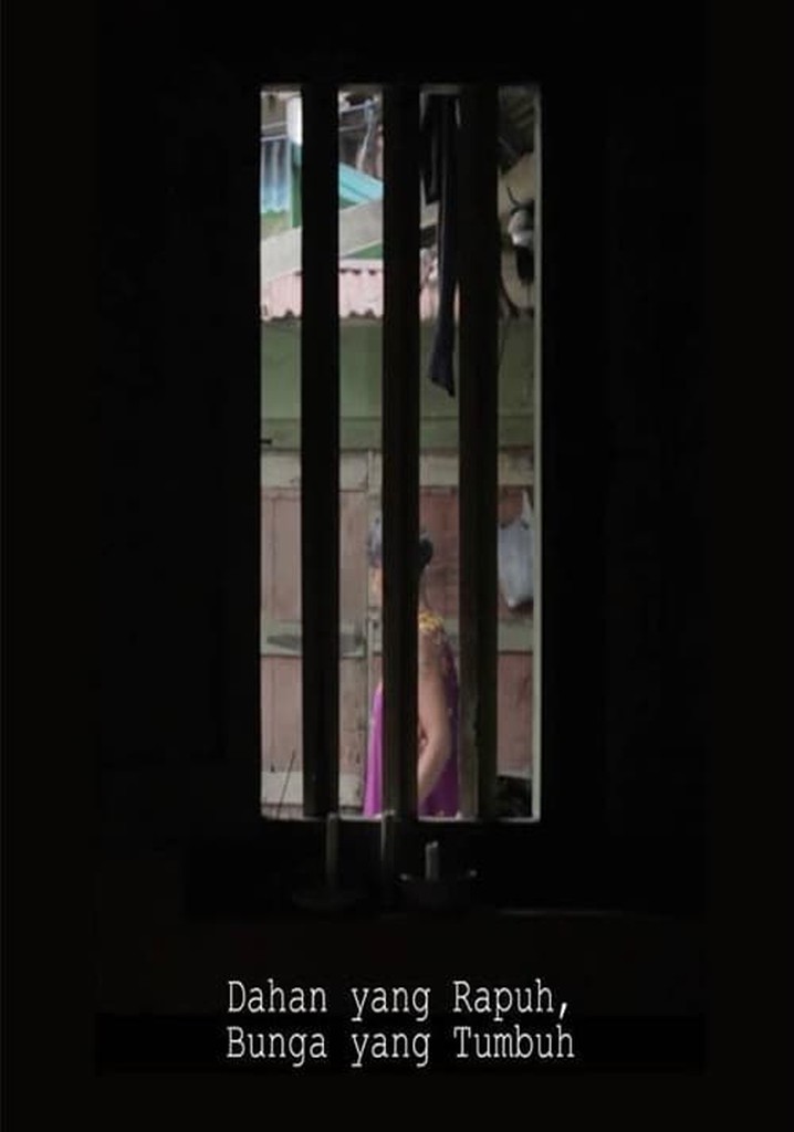 Dahan Yang Rapuh, Bunga Yang Tumbuh